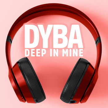 Dyba - Deep in Mine