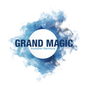 Grand Magic - Invisible Harmony