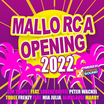 Various Artists - Mallorca Opening 2022 Powered by Xtreme Sound (Explicit)