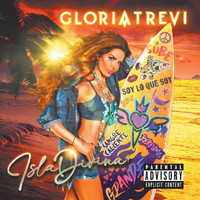 Gloria Trevi - Isla Divina (Explicit)