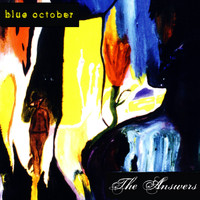 Blue October - The Answers (Explicit)