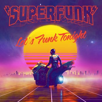 Superfunk - Let's Funk Tonight