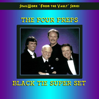 The Four Preps - Black Tie Super Set