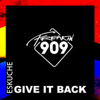 Eskuche - Give It Back