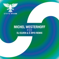 Michel Westerhoff - F22 (DJ-Elven & D-Myo Remix)