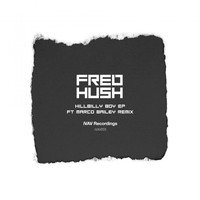 Fred hush - Hillbilly Boy EP