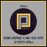 Robin Orlando, Nick Hollyster - System Raw