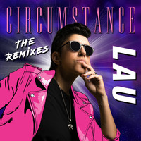 Lau - Circumstance (The Remixes)