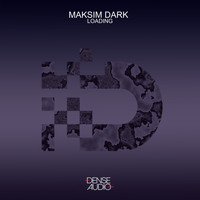 Maksim Dark - Loading