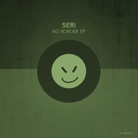 Seri (JP) - No Border EP