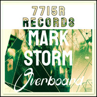 Mark Storm - Overboard