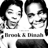 Brook Benton and Dinah Washington - I Believe - Brook & Dinah