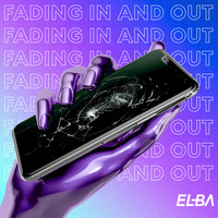Elba - Fading In & Out