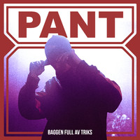 Pant - Baggen Full Av Triks (Explicit)