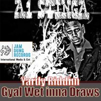 A1 Stinga - Gyal Wet Inna Draws