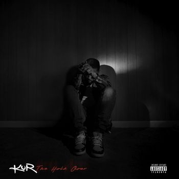 KUR - The Hold Over (Explicit)