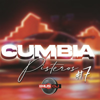 Emus DJ - Cumbia Y Pisteros #7