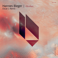 Hannes Bieger - Obsidian (Oscar L Remix)