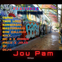 Chino - Jou Pam Mixtape (Explicit)