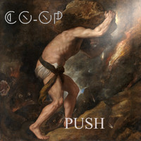 Co-Op - Push Comes to Shove