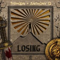 Typhoon - Losing (Explicit)