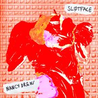 Sløtface - Nancy Drew