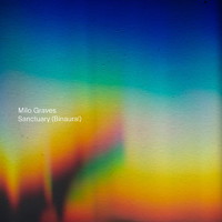 Milo Graves - Sanctuary (Binaural)