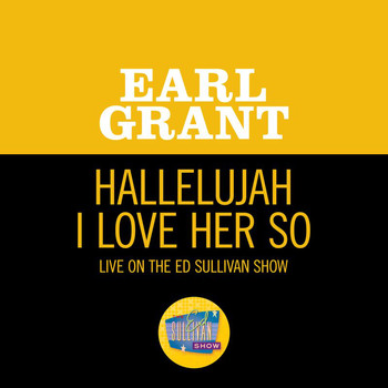 Earl Grant - Hallelujah I Love Her So (Live On The Ed Sullivan Show, March 27, 1960)