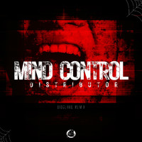 Distributor - Mind Control (Bioglard remix)