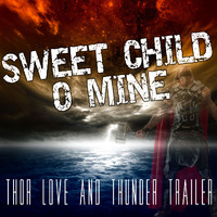 Hell's Black Roses - Thor Love & Thunder Trailer (Sweet Child O Mine)