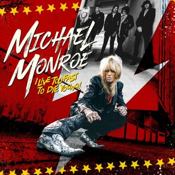 Michael Monroe - Can't Stop Falling Apart
