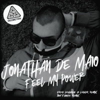 Jonathan De Maio - Feel My Power Remix