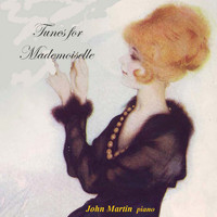 John Martin - Tunes for Mademoiselle