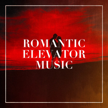 Love Generation, Musica Romantica Ensemble, Easy Listening Music - Romantic Elevator Music