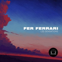 Fer Ferrari - Les Sensations