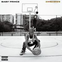 Baby Prince - Zimbabwe (Explicit)