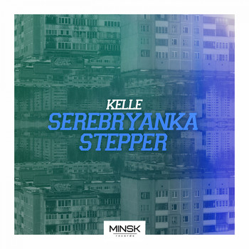 Kelle - Serebryanka Stepper