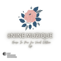 8nine Muzique - House In Me No Vocal Edition EP