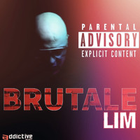 LIM - Brutal (Explicit)