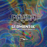 Prana - Geomantik (Lunasun, Haruo Chikada, Omb Remix)