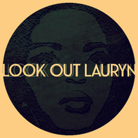 ODahl - Look Out Lauryn