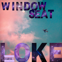 Loke - Window Seat (Explicit)
