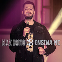 Max Brito - Ensina-Me