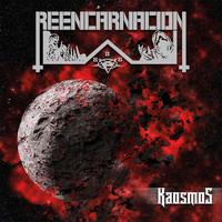 Reencarnacion - Kaosmos