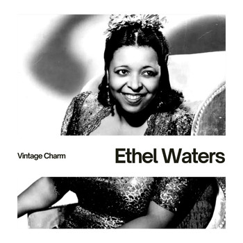 Ethel Waters - Ethel Waters (Vintage Charm)