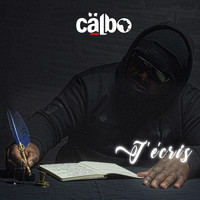 Calbo - J'écris (Explicit)