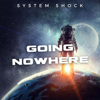 System Shock - Going Nowhere