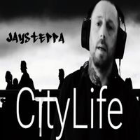 Jay Steppa - City Life