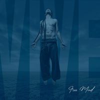 Free Mind - Vive (Explicit)