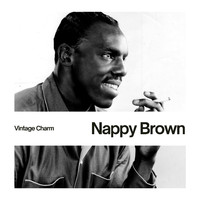 Nappy Brown - Nappy Brown (Vintage Charm)